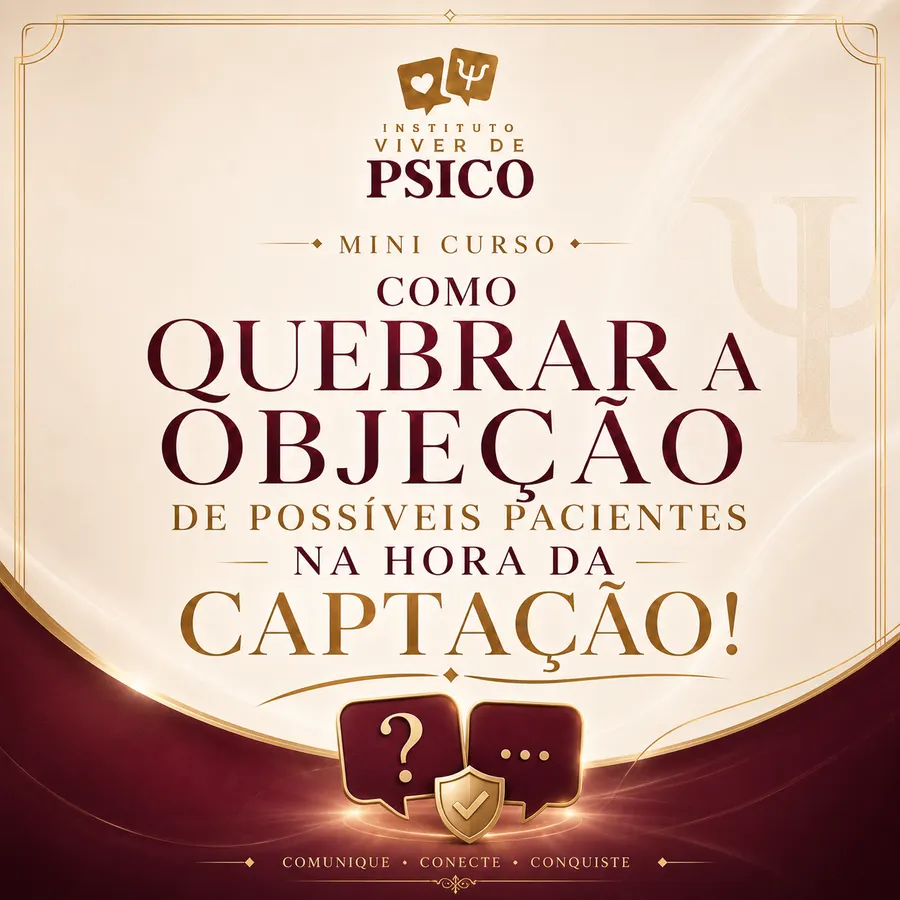 Capa — Como quebrar a objeção dos possíveis pacientes